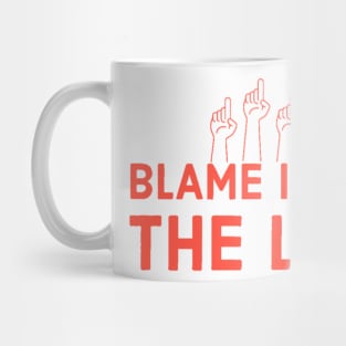 Blame it on the lag Mug